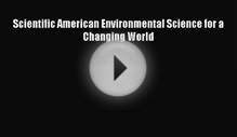 Download Scientific American Environmental Science for a