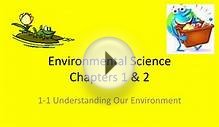 Environmental Science Chapters 1 2