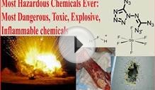 Science Journal – Most Hazardous, Explosive and Toxic