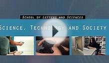 Science, Technology Society Degree at the School of